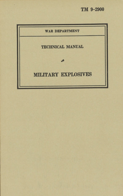 Technical Manual - Military Explosives - TM-9-2900